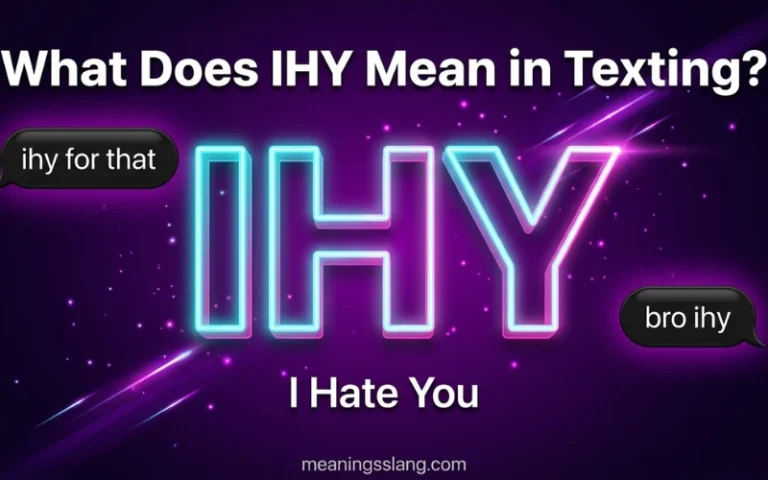 IHY Meaning in Text