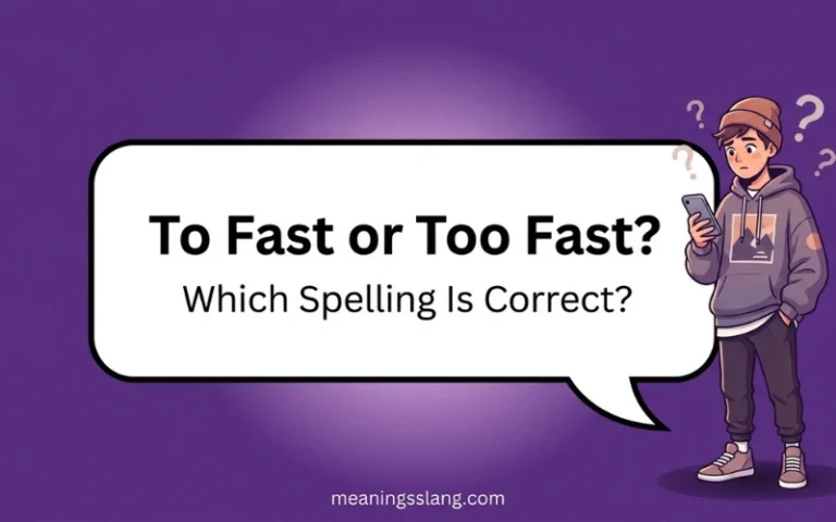 To Fast or Too Fast