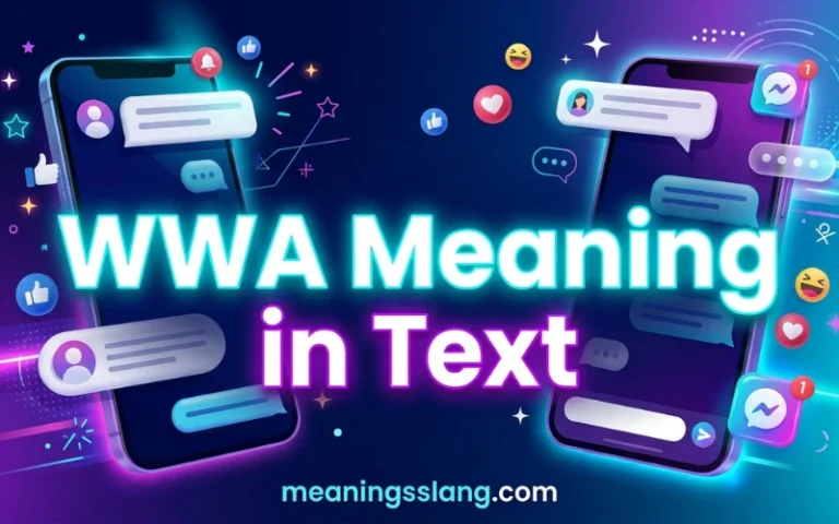 WWA Meaning in Text