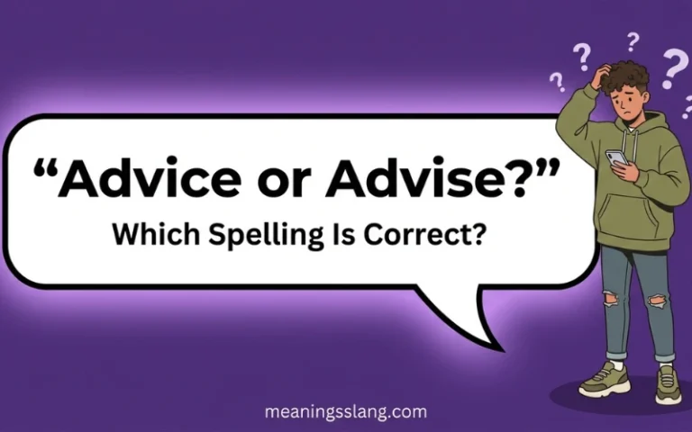 Advice or Advise