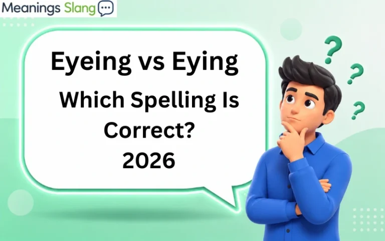 Eyeing vs Eying