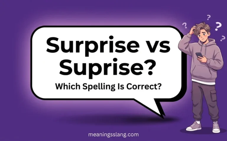 Surprise vs Suprise